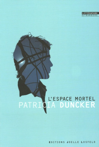 L'espace mortel