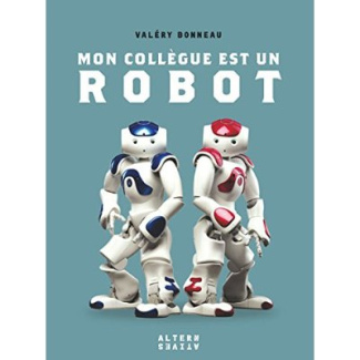 Mon collègue est un robot