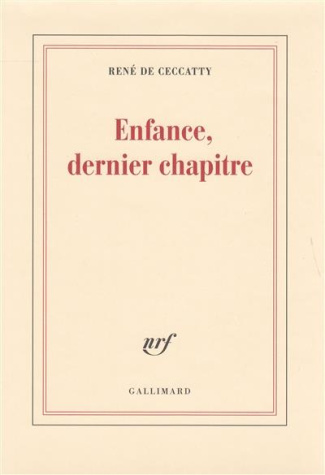 Enfance, dernier chapitre