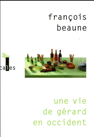 Une vie de Gérard en occident