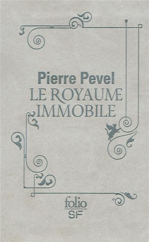 Le Paris des Merveilles Tome 3 : Le royaume immobile