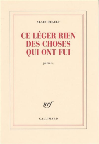 Ce léger rien des choses qui ont fui