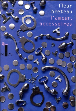L'amour, accessoires