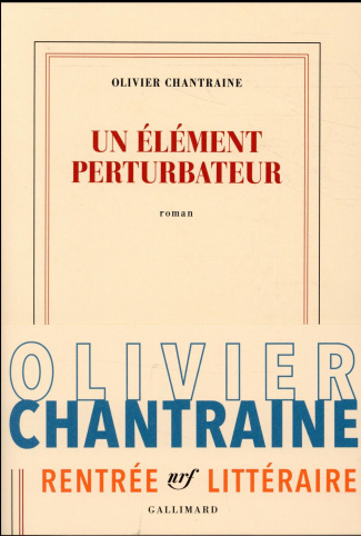 Un élément perturbateur