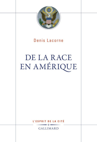 De la race en Amérique