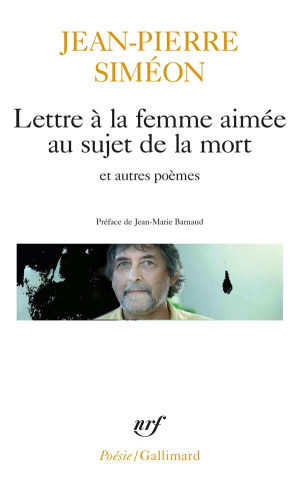 Lettre à la femme aimée au sujet de la mort. Précédé de Le Bois de hêtres et de Fresque peinte sur u