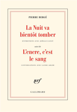La nuit va bientôt tomber. Suivi de L'encre, c'est le sang
