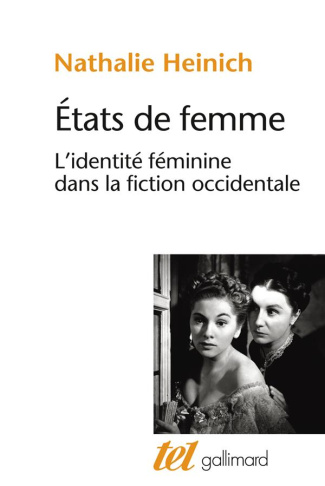 Etats de femme. L'identité féminine dans la fiction occidentale