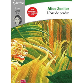 L'art de perdre. 2 CD audio MP3
