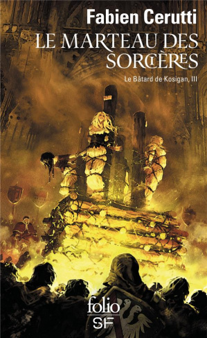 Le bâtard de Kosigan Tome 3 : Le Marteau des sorcières