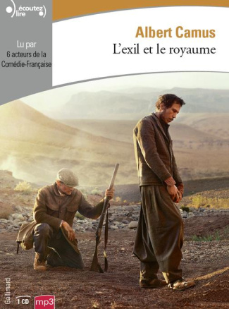 L'exil et le royaume. 1 CD audio MP3
