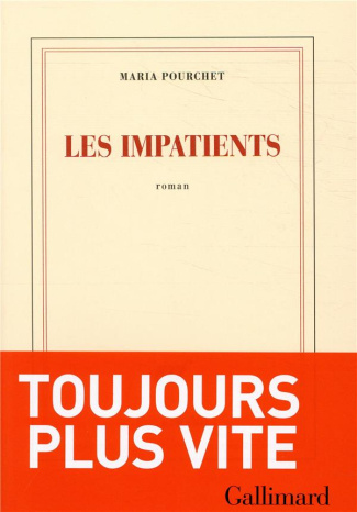 Les impatients