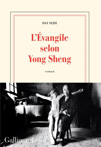 L’évangile selon Yong Sheng