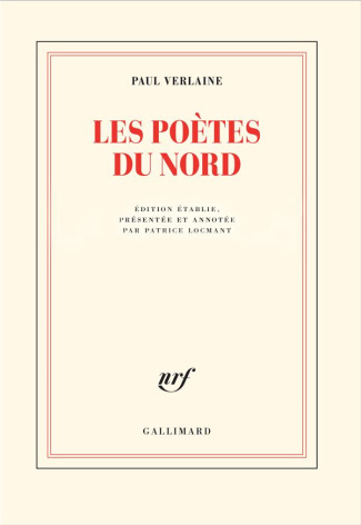 Les Poètes du Nord. Une conférence et un poème retrouvé suivis de deux lettres inédites