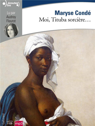 Moi, Tituba sorcière... 1 CD audio MP3