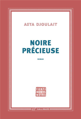 Noire précieuse