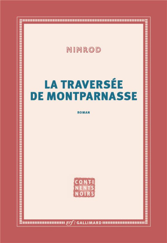 La traversée de Montparnasse