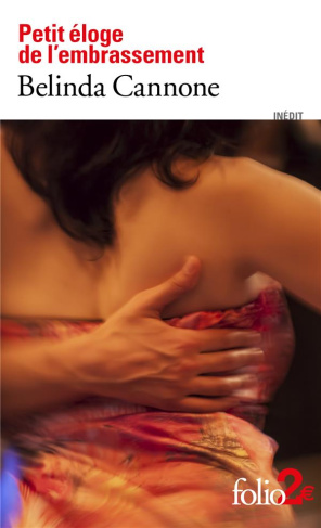 Petit éloge de l’embrassement