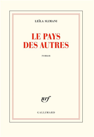 Le pays des autres Tome 1 : La guerre, la guerre, la guerre