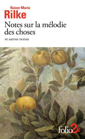 Notes sur la mélodie des choses et autres textes