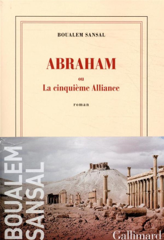 Abraham ou La cinquième alliance
