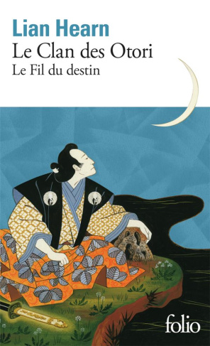 Le Clan des Otori/05/Le fil du destin
