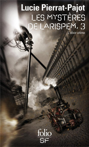 Les mystères de Larispem Tome 3 : L'élixir ultime