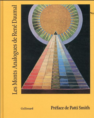 Les Monts Analogues. Une ascension à travers l'oeuvre de René Daumal