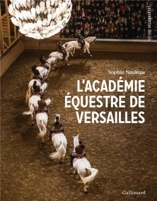 L'académie équestre de Versailles