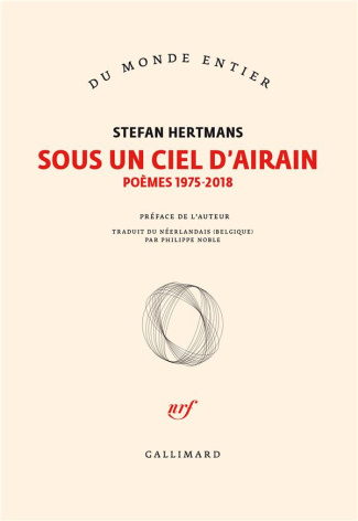Sous un ciel d'airain. Poèmes (1975-2018)