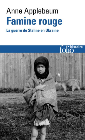Famine rouge. La guerre de Staline en Ukraine