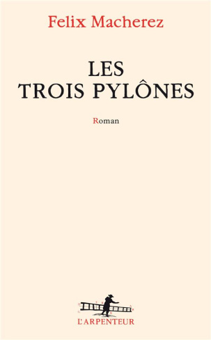 Les trois pylônes