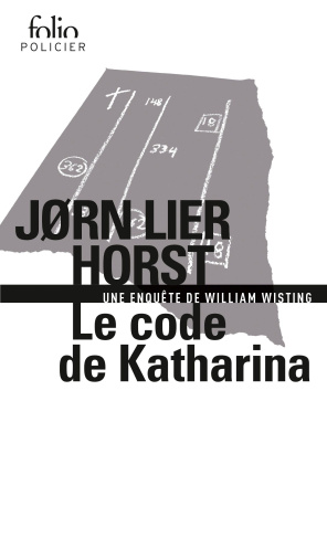Une enquête de William Wisting : Le code de Katharina