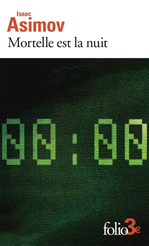 Mortelle est la nuit. Précédé de Chante-cloche