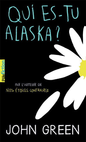 Qui es-tu Alaska ?
