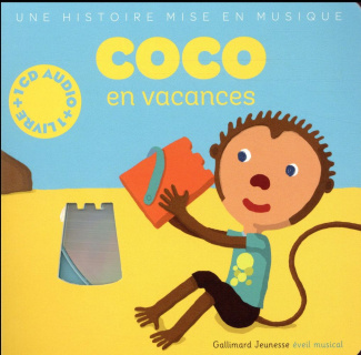 Coco en vacances. Avec 1 CD audio MP3