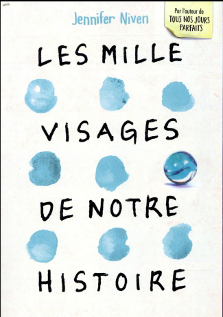 Les mille visages de notre histoire