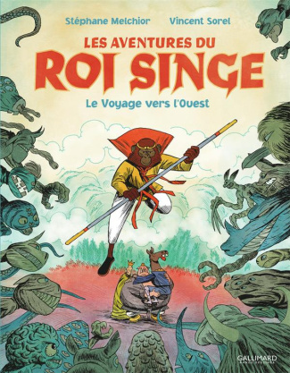 Les aventures du Roi Singe Tome 2 : Le voyage vers l'ouest