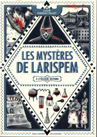 Les mystères de Larispem Tome 3 : L'élixir ultime