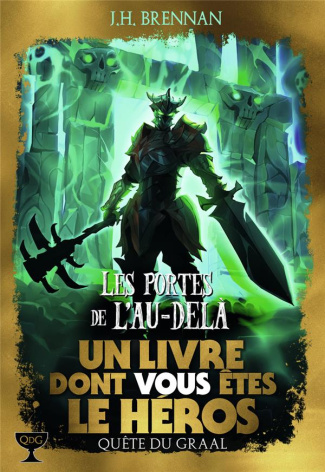 Quête du Graal Tome 3 : Les portes de l'au-delà