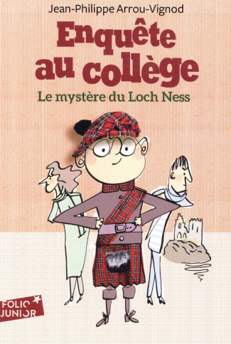 Enquête au collège Tome 5 : Le mystère du Loch Ness