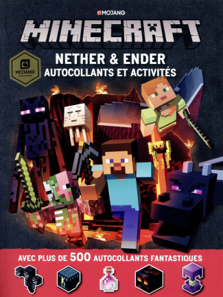 Minecraft. Nether & Ender autocollants et activités. Avec plus de 500 autocollants fantastiques