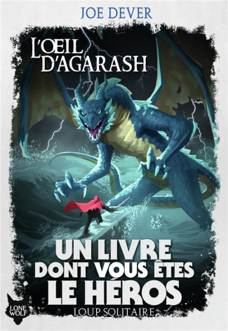 Loup Solitaire Tome 29 : L'Oeil d'Agarash