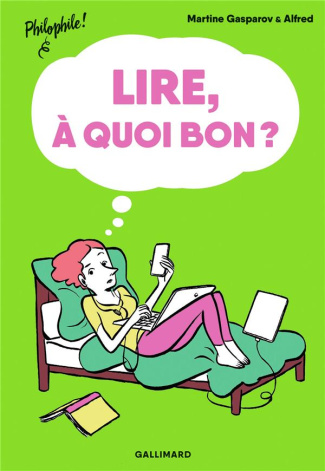 Lire, à quoi bon ?