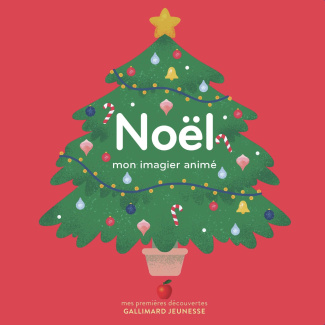 Noël. Mon imagier animé