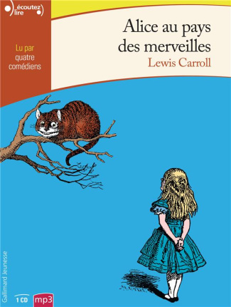 Alice au pays des merveilles. 1 CD audio MP3