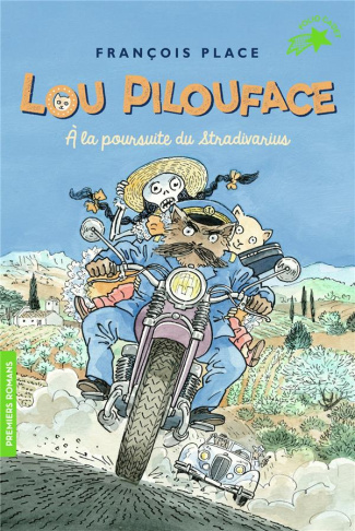 Lou Pilouface Tome 10 : A la poursuite du stradivarius