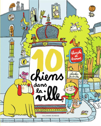 Cherche et trouve 10 chiens dans la ville