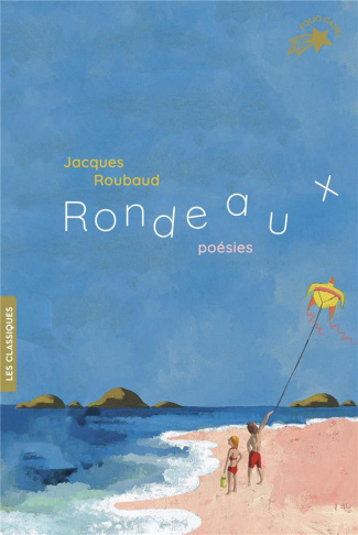 Rondeaux. Poésies