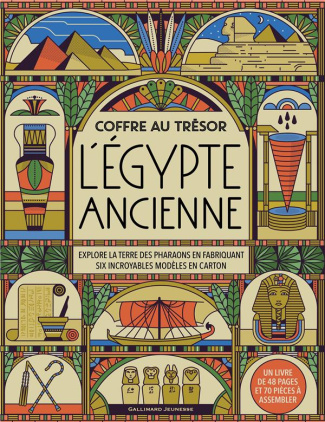 L'Egypte ancienne. Coffret au trésor